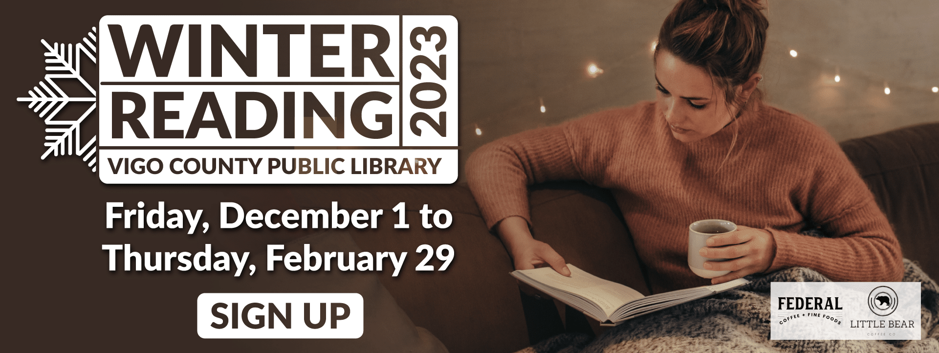 Winter Reading Promo Image. Winter Reading 2023 starts December 1 and ends February 29. Sign up by clicking here.
